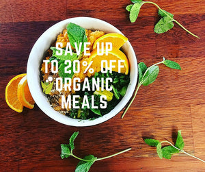 Save up to 20% off organic meals